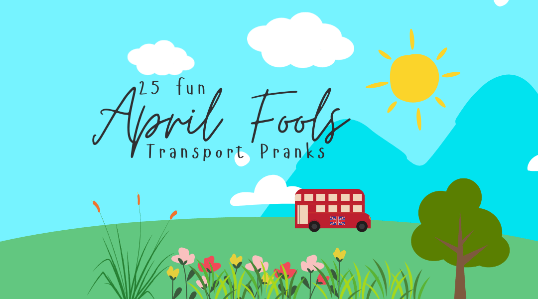 25 Transport-Related April Fools’ Day Pranks That Went the Extra Mile