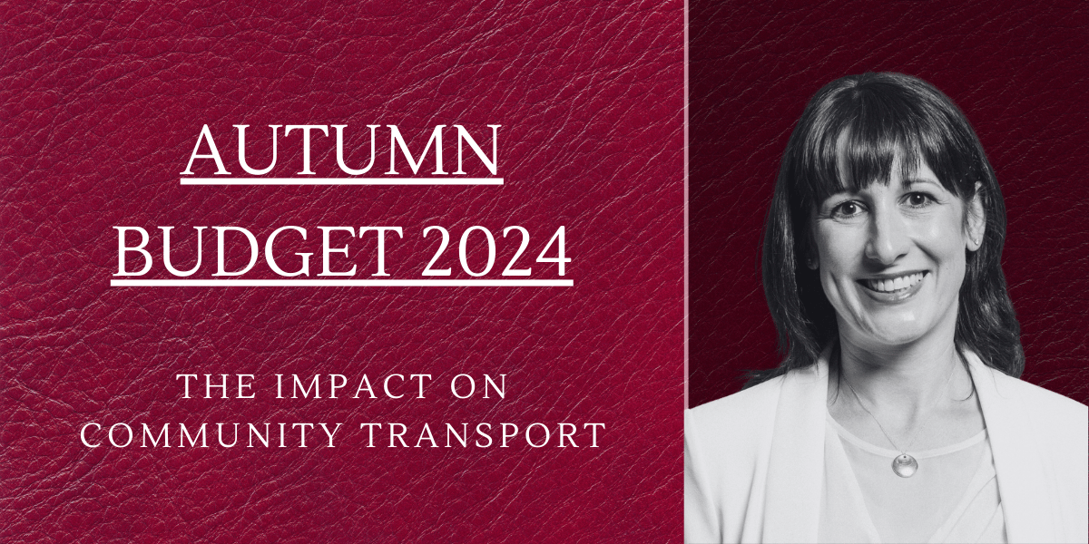 Autumn Budget 2024: The Impact on Community Transport
